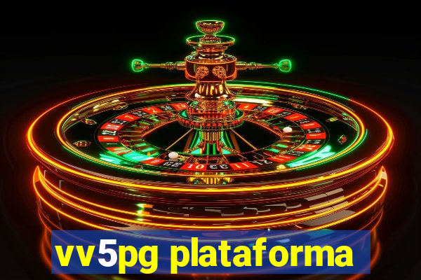 vv5pg plataforma